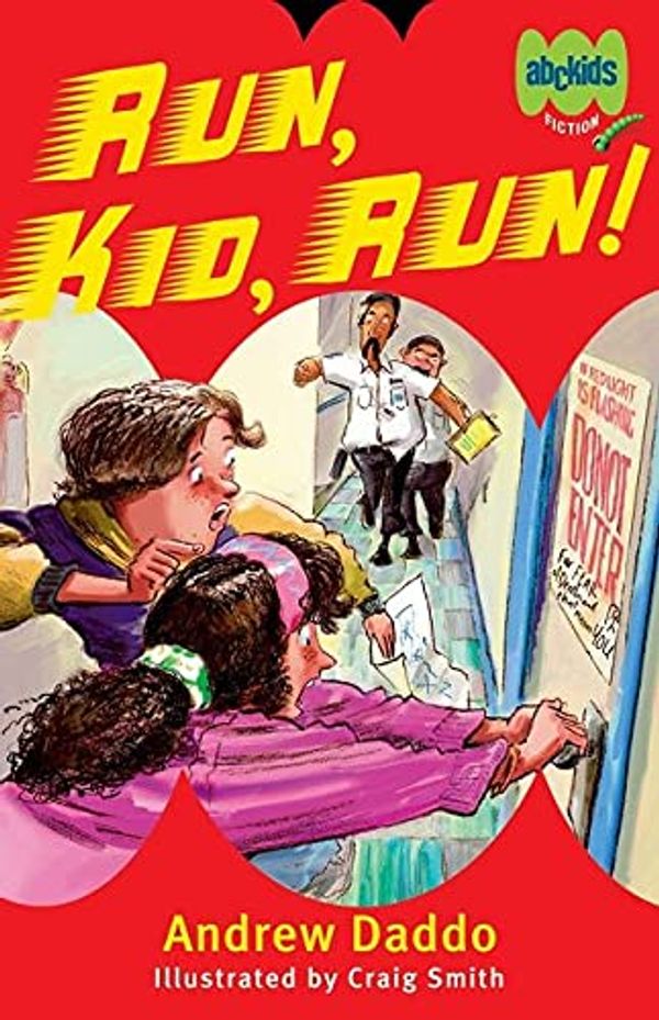 Cover Art for 9780733319280, Run, Kid, Run! by Andrew Daddo