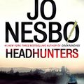 Cover Art for 9780307360250, Headhunters by Jo Nesbo