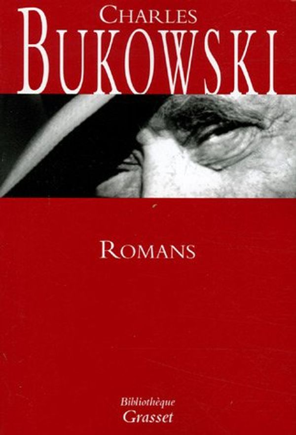Cover Art for 9782246665618, Romans : Women ; Factotum ; Le Postier ; Hollywood ; Pulp by Charles Bukowski