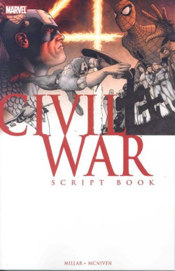 Cover Art for 9780785127949, Civil War: Script Book by Mark Millar