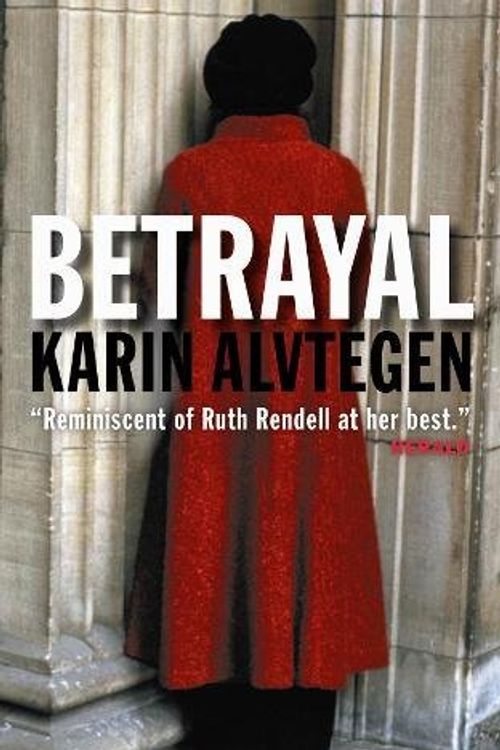 Cover Art for 9781841957098, Betrayal by Karin Alvtegen