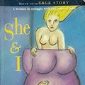 Cover Art for 9781980724179, She & I - The Freedom of Choice is Sacred: Based on a TRUE STORY, A woman in struggle with her unborn baby by Michel Desmarquet