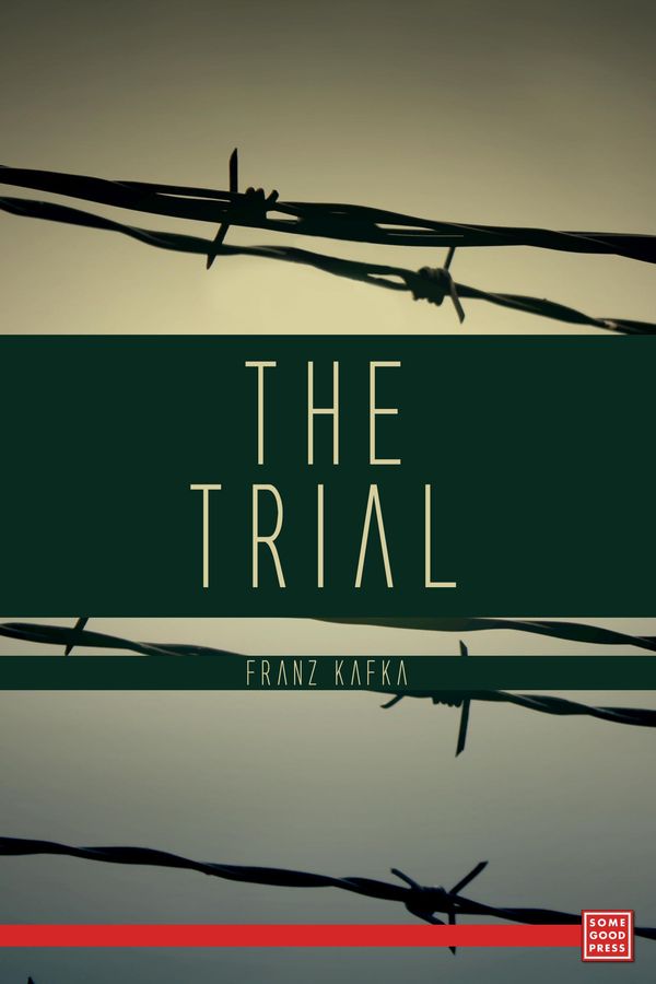 Cover Art for 9781681054919, The Trial by Franz Kafka