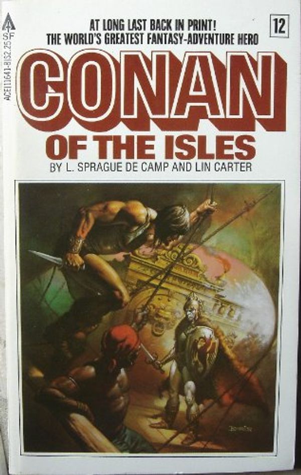 Cover Art for 9780441116416, Conan of the Isles (Conan #12) by L. Sprague De Camp, Lin Carter