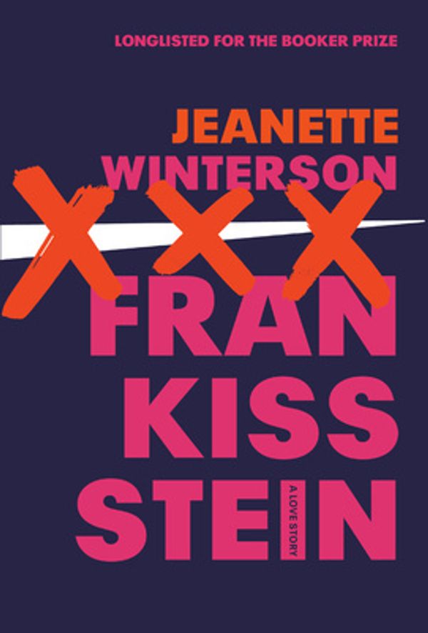 Cover Art for 9780735279698, Frankissstein by Jeanette Winterson