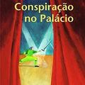 Cover Art for 9789722328791, Conspiracao No Palacio (Portuguese Edition) by Debra Doyle, James D. Macdonald