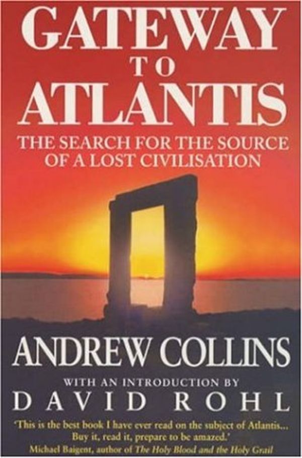 Cover Art for 9780747261377, Gateway to Atlantis by Andrew Collins