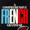 Cover Art for 9780631181651, A Comprehensive French Grammar (Blackwell Reference Grammars) by Glanville Price