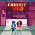 Cover Art for 9781797129556, Frankie & Bug by Gayle Forman