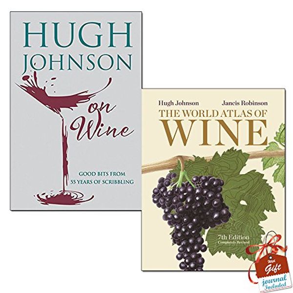 Cover Art for 9789123565351, Hugh Johnson on Wine and The World Atlas of Wine 7th Edition 2 Books Bundle Collection with Gift Journal - Good Bits from 55 Years of Scribbling by Hugh Johnson