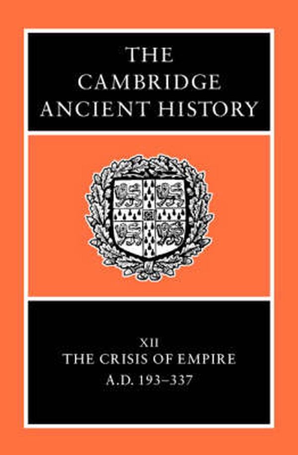 Cover Art for 9780521850735, The Cambridge Ancient History 14 Volume Set in 19 Hardback Parts (19 Hardback books) by Various Authors