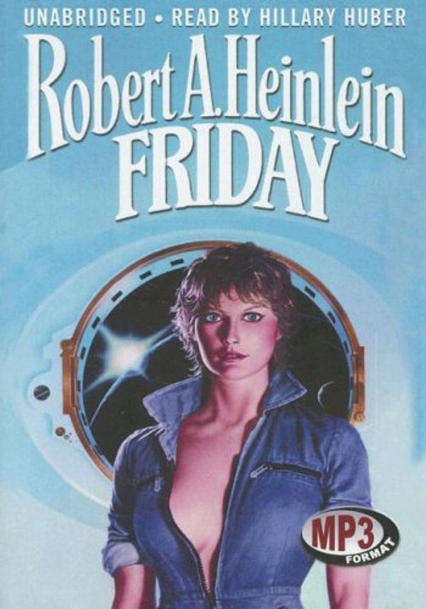 Cover Art for 9781433245619, Friday by Heinlein, Robert A