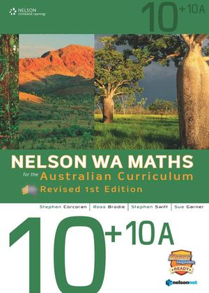 Cover Art for 9780170361958, Nelson Wa Maths for the Australian Curriculum 10+10a Revised Edition by Brodie, Ross, Corcoran, Stephen, Swift, Stephen
