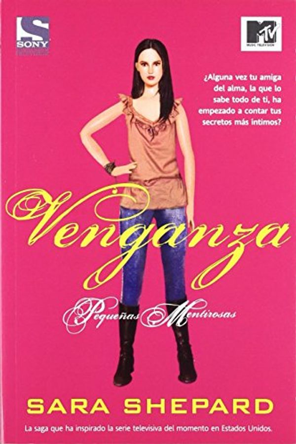 Cover Art for 9788498007480, Venganza / Perfect by Sara Shepard