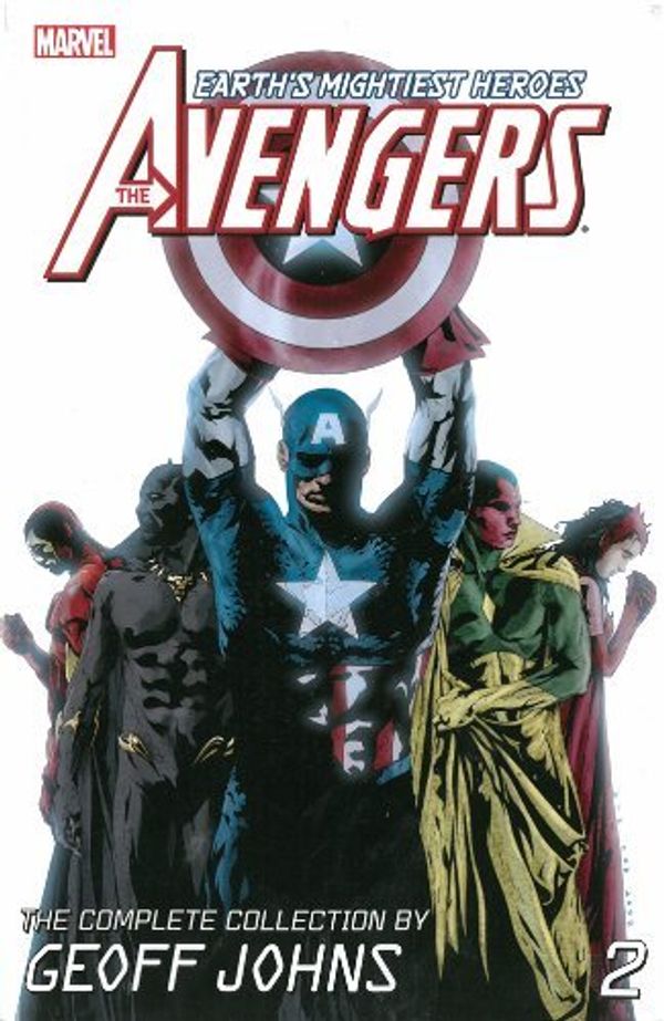 Cover Art for 8601418164562, Avengers: The Complete Collection by Geoff Johns Volume 2 (Avengers (Marvel Paperback)): Written by Geoff Johns, 2013 Edition, Publisher: MARVEL - US [Paperback] by Geoff Johns