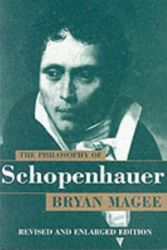 Cover Art for 9780198237228, The Philosophy of Schopenhauer by Bryan Magee