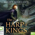 Cover Art for 9780655618621, The Harp Of Kings by Juliet Marillier