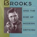 Cover Art for 9780813916477, Cleanth Brooks and the Rise of Modern Criticism by Mark Royden Winchell