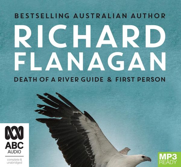 Cover Art for 9780655643531, Richard Flanagan Giftpack: Death of a River Guide / First Person by Richard Flanagan