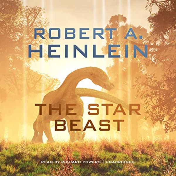 Cover Art for 9781504676250, The Star Beast by Robert A. Heinlein