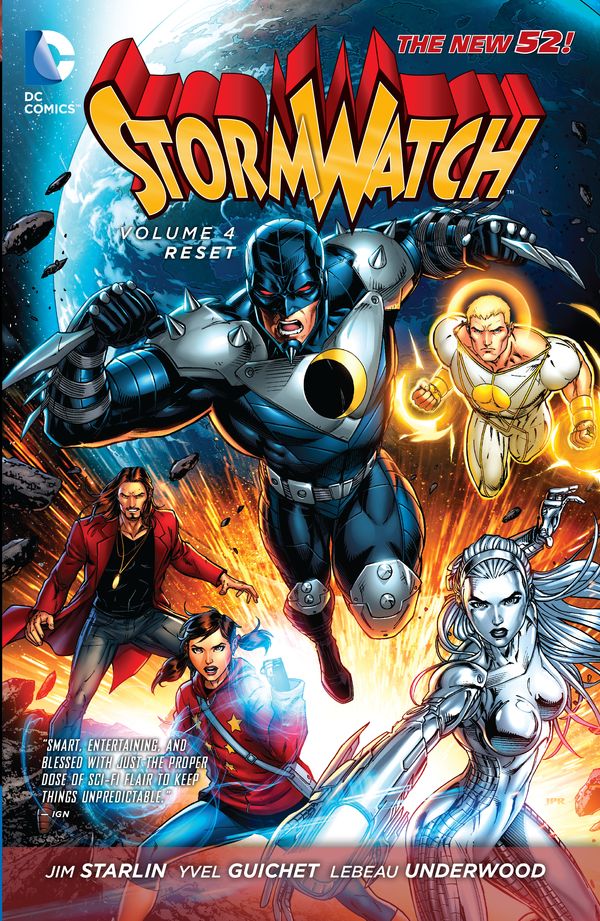 Cover Art for 9781401248413, Stormwatch Vol. 4 Reset (The New 52) by Jim Starlin