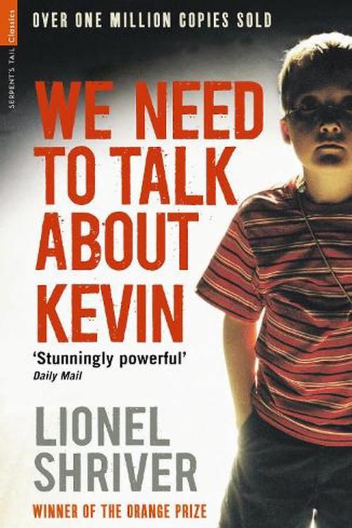 Cover Art for 9781846687884, WE NEED TO TALK ABOUT KEVIN EXP by Lionel Shriver