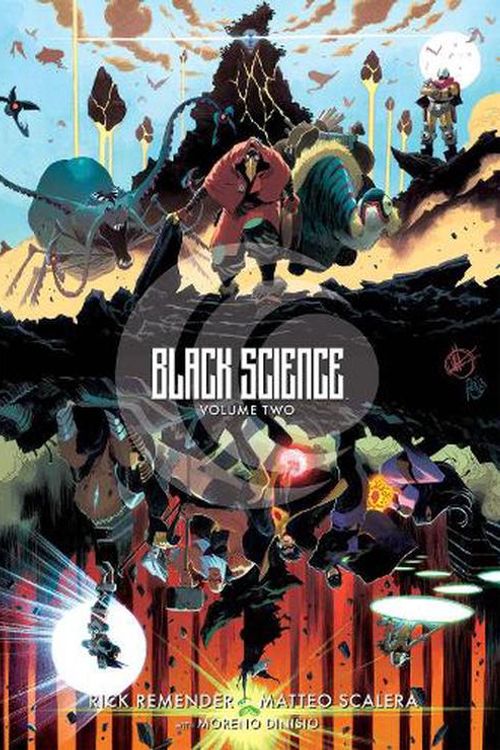 Cover Art for 9781534398504, Black Science Volume 2: Transcendentalism 10th Anniversary Deluxe Hardcover by Rick Remender