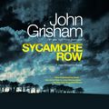 Cover Art for 9780385366489, Sycamore Row by John Grisham
