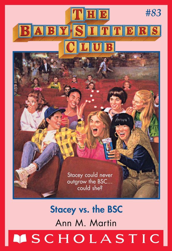Cover Art for 9780545791526, The Baby-Sitters Club #83: Stacey vs. the BSC by Ann M. Martin