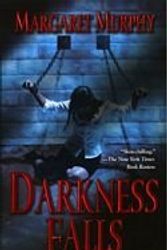 Cover Art for 9780753169810, Darkness Falls by Margaret Murphy