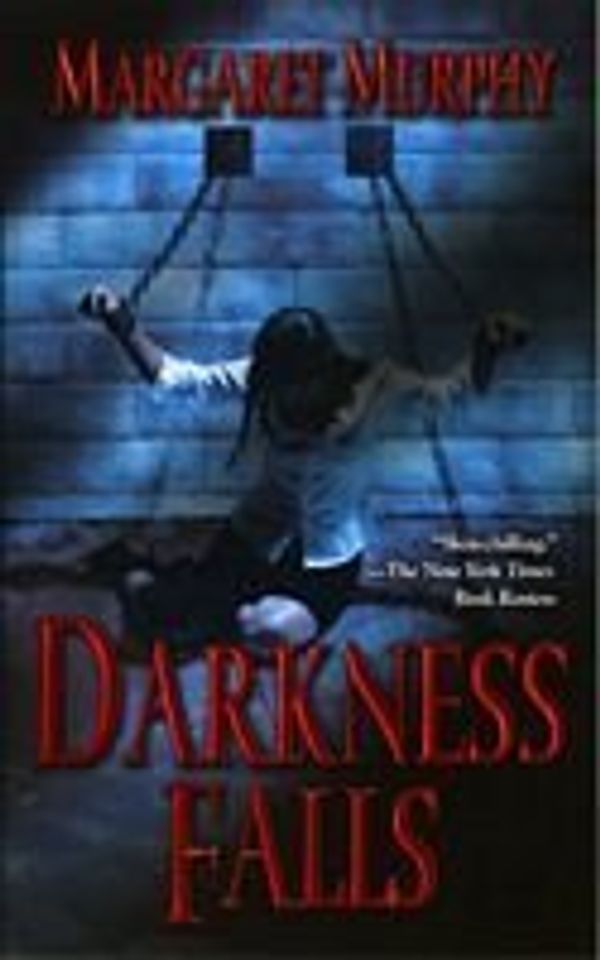 Cover Art for 9780753169810, Darkness Falls by Margaret Murphy
