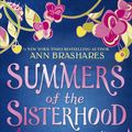 Cover Art for 9781409097266, Summers of the Sisterhood: The Sisterhood of the Travelling Pants by Ann Brashares