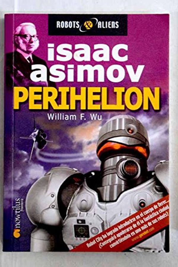 Cover Art for 9788497630481, Perihelion by William F. Wu