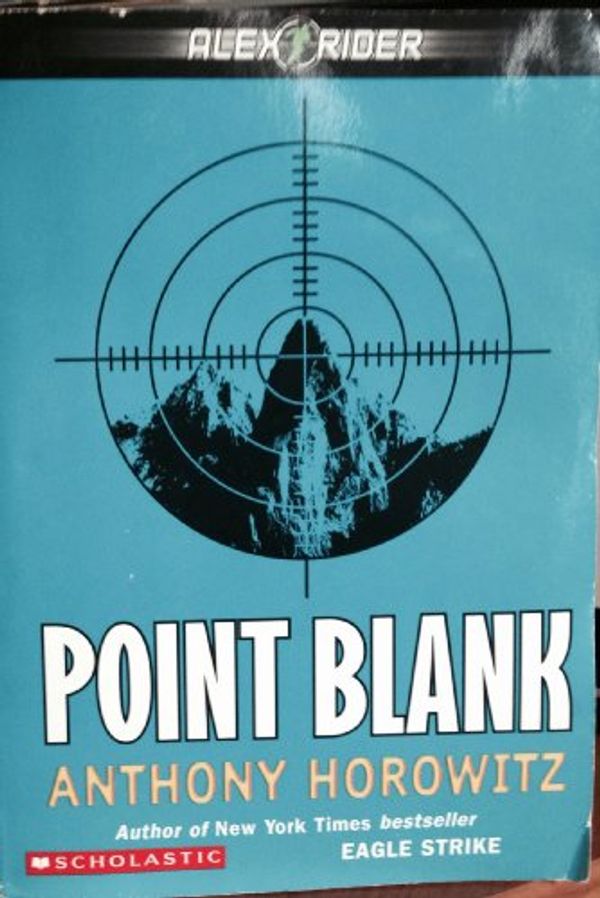 Cover Art for 9780439442497, Point Blank by Anthony Horowitz