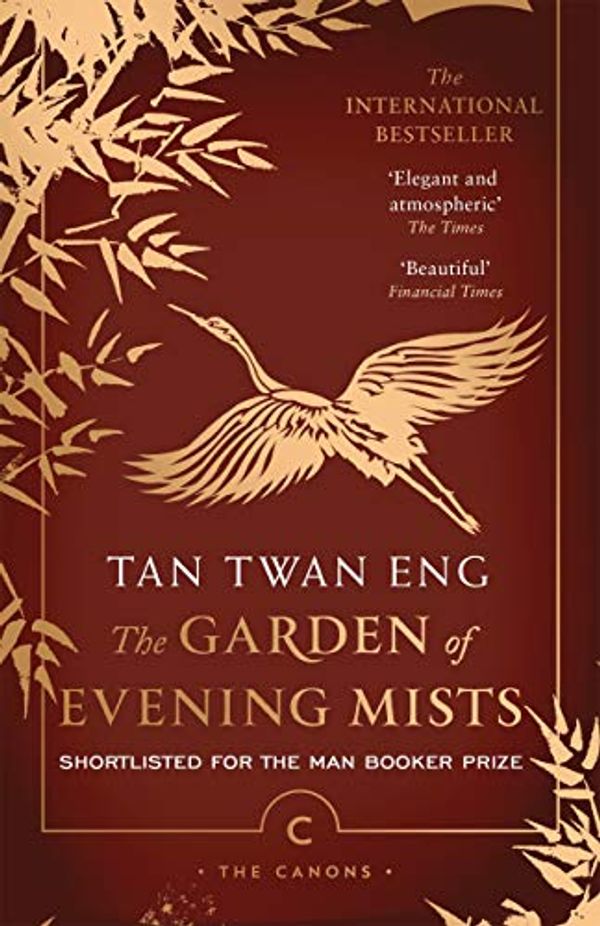 Cover Art for B00BJKYM8G, The Garden of Evening Mists by Tan Twan Eng