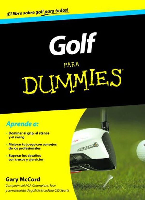 Cover Art for 9788432900549, Golf para Dummies by Gary McCord
