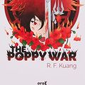 Cover Art for 9788412194920, THE POPPY WAR by F. Kuang, Rebecca