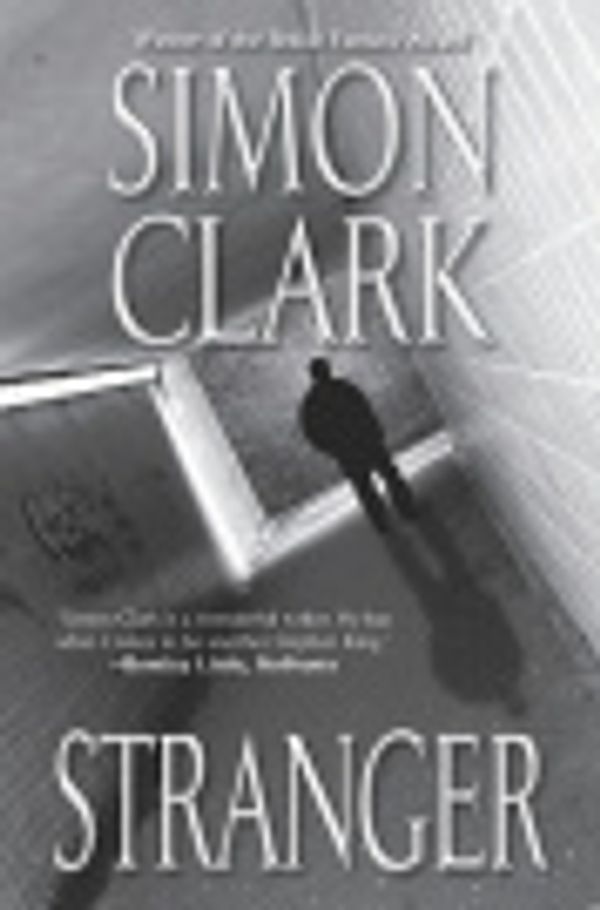 Cover Art for 9781428516311, Stranger by Simon Clark