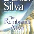 Cover Art for 9781501230059, The Rembrandt Affair by Daniel Silva