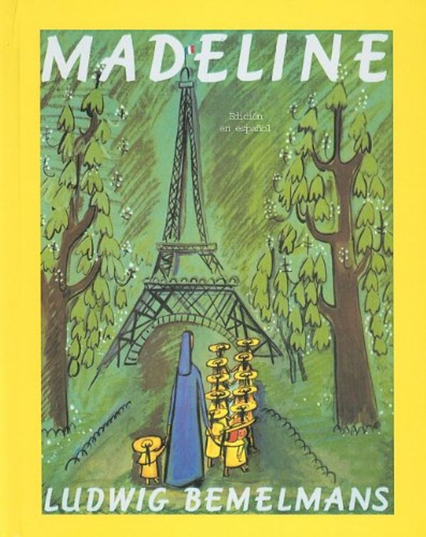 Cover Art for 9780780764088, Madeline [Spanish] by Ludwig Bemelmans, Ernesto Liuon Grosman