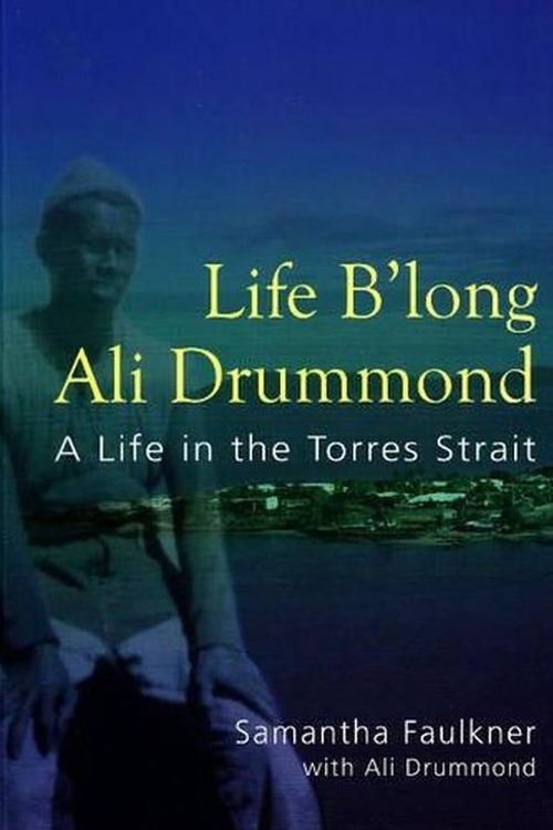 Cover Art for 9780855755560, Life B'long Ali Drummond by Samantha Faulkner, Ali Drummond