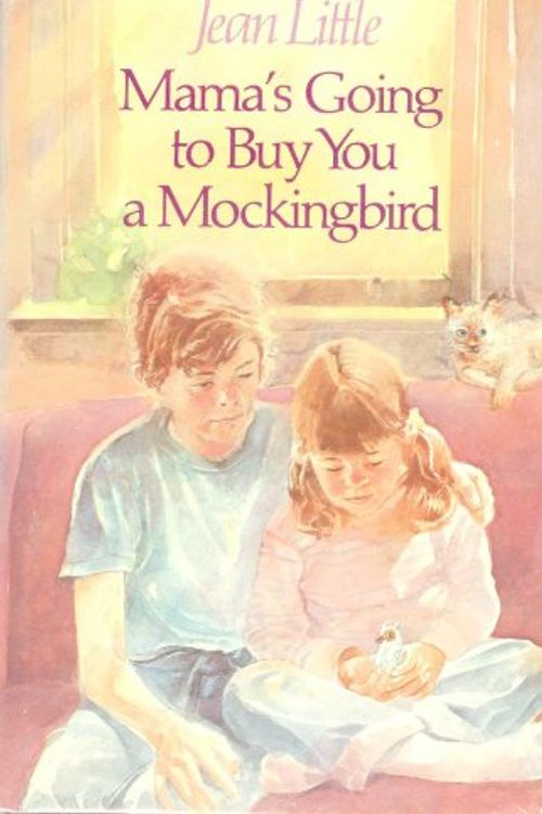 Cover Art for 9780670803460, Mama's Going to Buy You a Mockingbird by Jean Little