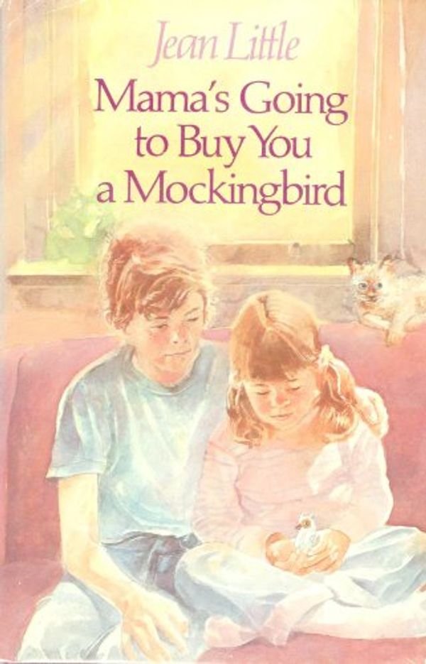 Cover Art for 9780670803460, Mama's Going to Buy You a Mockingbird by Jean Little