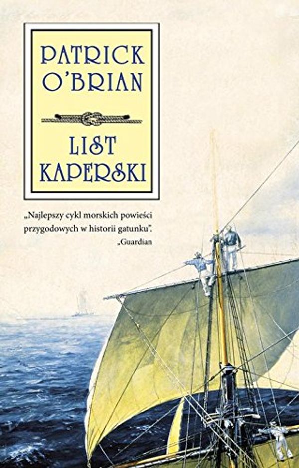 Cover Art for 9788377853023, List kaperski by O`Brian, Patrick