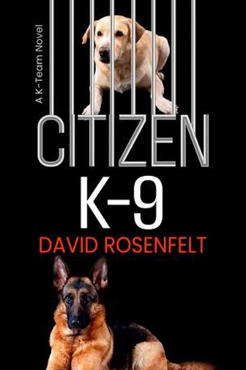 Cover Art for 9798885782012, Citizen K-9 by David Rosenfelt