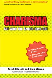 Cover Art for 9781444123630, Charisma: Get What the Greats Have Got by David Gillespie
