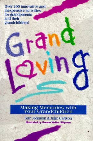 Cover Art for 9781577490104, Grandloving by Ronnie Walter Shipman