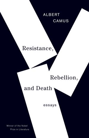 Cover Art for 9780679764014, Resistance, Rebellion & Death by Albert Camus