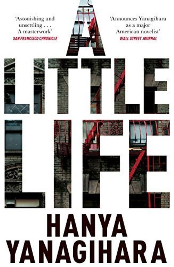 Cover Art for B017S29EYA, A Little Life by Hanya Yanagihara (2015-08-07) by Hanya Yanagihara;