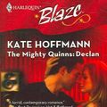 Cover Art for 9780373792955, The Mighty Quinns: Declan by Kate Hoffmann